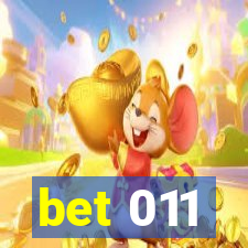 bet 011